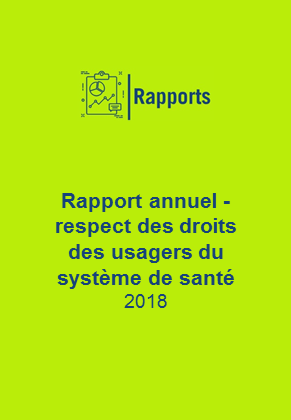 Rapport annuel 2018 sur le respect des droits des usagers de la CRSA Paca