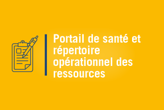 Portail de Santé et Répertoire opérationnel des ressources