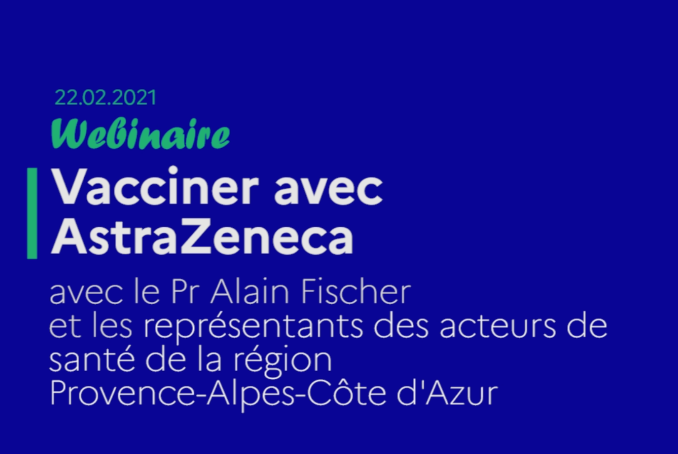 webinaire Astrazeneca Alain Fischer