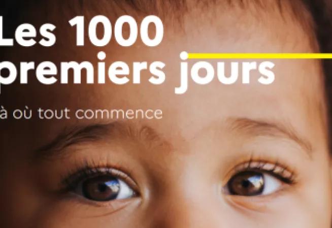 Les 1000 premiers jours du bébé
