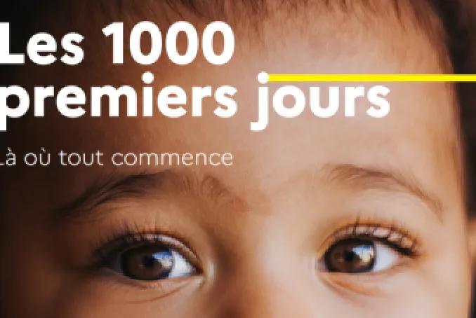 Les 1000 premiers jours du bébé