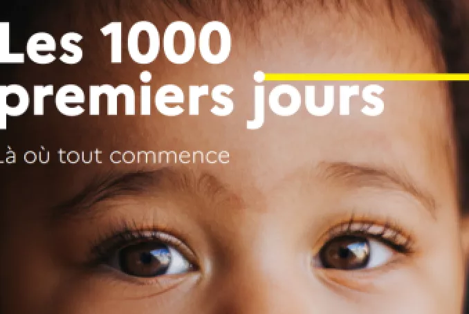Les 1000 premiers jours du bébé