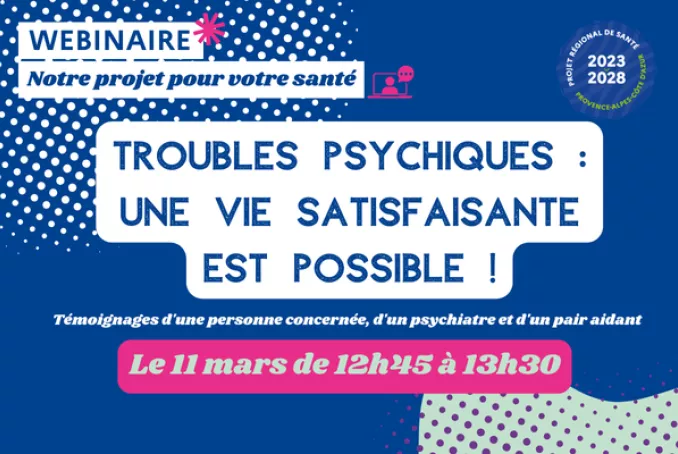 Webinaire PRS - Troubles psychiques : une vie satisfaisante est possible